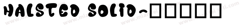 Halsted Solid字体转换